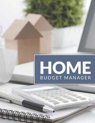 Home Budget Manager By Speedy Publishing LLC Cover Image