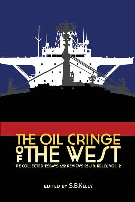 Cover for The Oil Cringe of the West