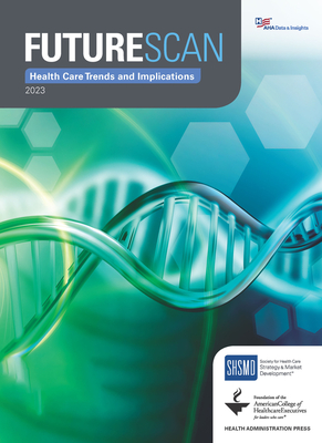 Futurescan 2023: Healthcare Trends and Implications Cover Image