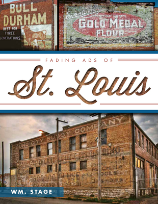 Fading Ads of St. Louis Cover Image