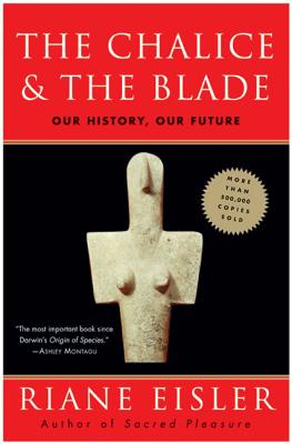 The Chalice and the Blade Cover Image