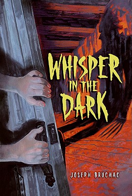 Whisper in the Dark By Joseph Bruchac, Sally Wern Comport (Illustrator) Cover Image