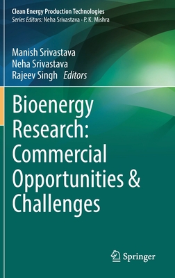 Bioenergy Research: Commercial Opportunities & Challenges Cover Image