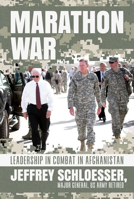 Marathon War: Leadership in Combat in Afghanistan