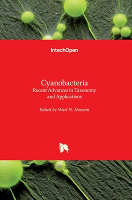 Cyanobacteria: Recent Advances in Taxonomy and Applications Cover Image