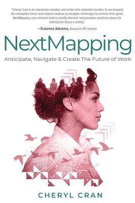 NextMapping: Anticipate, Navigate & Create The Future of Work Cover Image