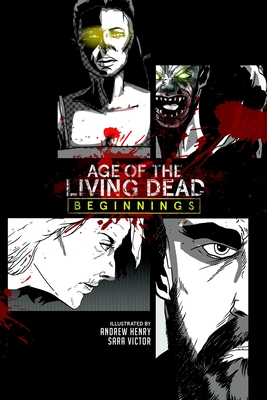 Age of the Living Dead: Beginnings By Simon Phillips, Paul Tanter (Other) Cover Image