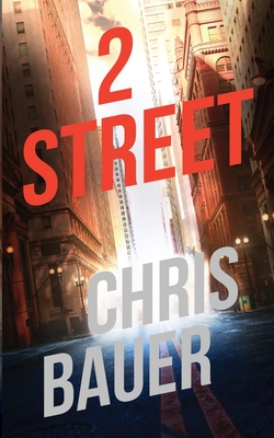 2 Street By Chris Bauer Cover Image
