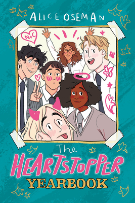 The Heartstopper Yearbook By Alice Oseman Cover Image