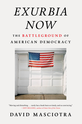 Exurbia Now: The Battleground of American Democracy Cover Image