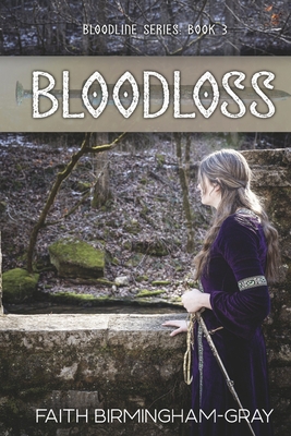 Bloodloss: Book 3 (Bloodline Trilogy #3)