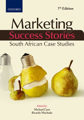 Marketing Success Stories By M. Cant, R. Machado Cover Image