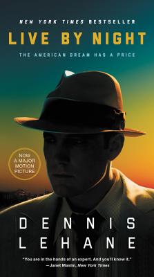 Live by Night: A Novel Cover Image
