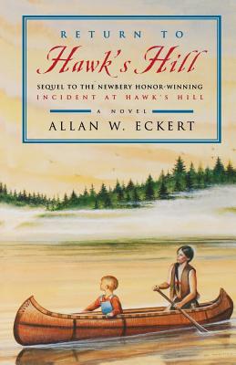 Return to Hawk's Hill: Sequel to the Newbery Honor-Winning Incident at Hawk's Hill Cover Image