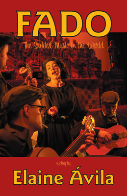 Fado: The Saddest Music in the World Cover Image