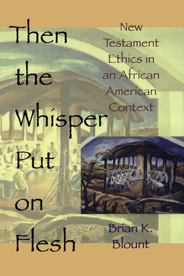 Cover for Then the Whisper Put on Flesh