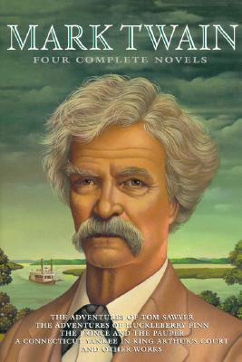 Mark Twain: Four Complete Novels Cover Image