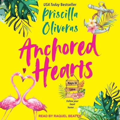 Anchored Hearts: An Entertaining Latinx Second Chance Romance Cover Image