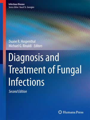 Diagnosis and Treatment of Fungal Infections (Infectious Disease) Cover Image