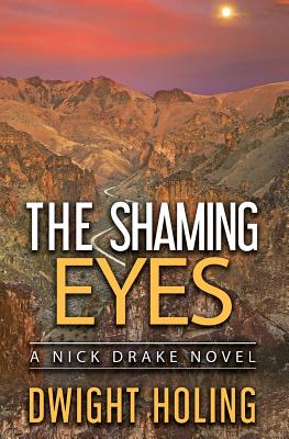 The Shaming Eyes (Nick Drake Novel #3)