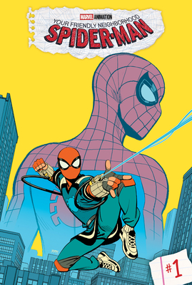 Your Friendly Neighborhood Spider-Man: #1