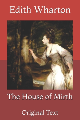 The House of Mirth