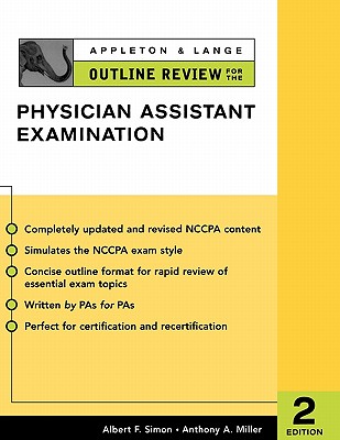 Appleton & Lange Outline Review for the Physician Assistant Examination, Second Edition By Albert Simon, Anthony Miller Cover Image