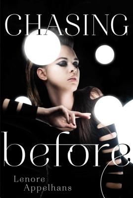 Chasing Before (The Memory Chronicles #2) Cover Image