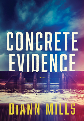 Concrete Evidence By DiAnn Mills Cover Image
