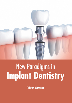 New Paradigms in Implant Dentistry Cover Image