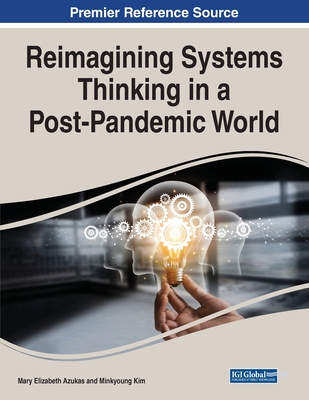 Reimagining Systems Thinking in a Post-Pandemic World Cover Image