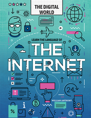 Learn the Language of the Internet (Digital World) Cover Image