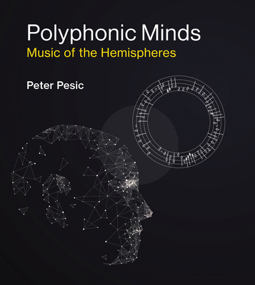 Polyphonic Minds: Music of the Hemispheres