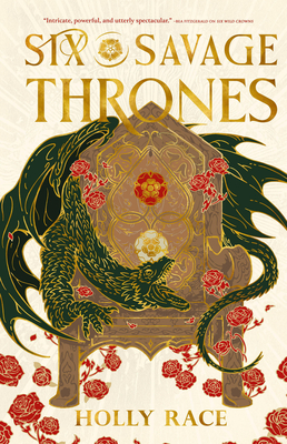 Six Savage Thrones (Queens of Elben #2)