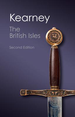 The British Isles: A History of Four Nations (Canto Classics)