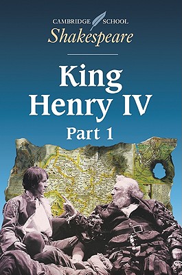 King Henry IV, Part 1 (Cambridge School Shakespeare)