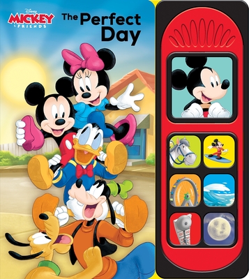Disney Mickey and Friends: The Perfect Day Sound Book [With Battery] By Pi Kids, The Disney Storybook Art Team (Illustrator) Cover Image