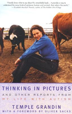 Thinking in Pictures: And Other Reports from My Life with Autism Cover Image