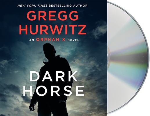 Dark Horse: An Orphan X Novel Cover Image