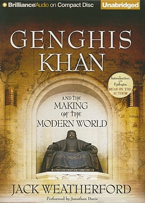 Genghis Khan and the Making of the Modern World Cover Image