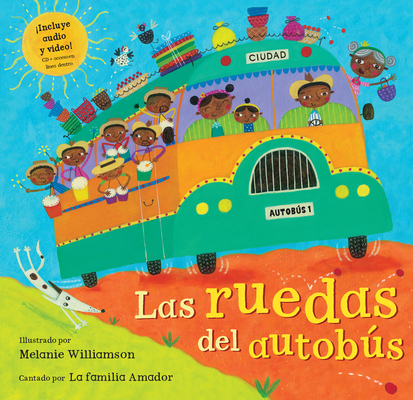 Las Ruedas del Autobus [with Audio CD] [With Audio CD] (Singalongs) Cover Image