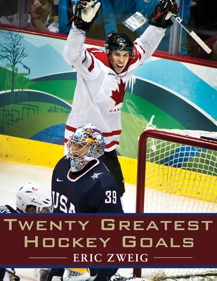 Twenty Greatest Hockey Goals Cover Image