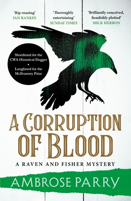 A Corruption of Blood (Raven and Fisher Mystery #3)