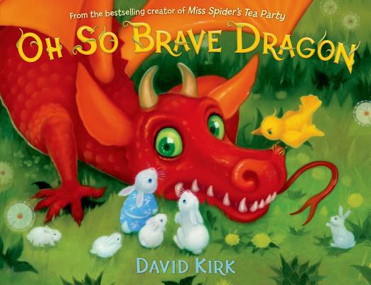 Oh So Brave Dragon: A Picture Book (Hardcover) | Eight Cousins, Inc