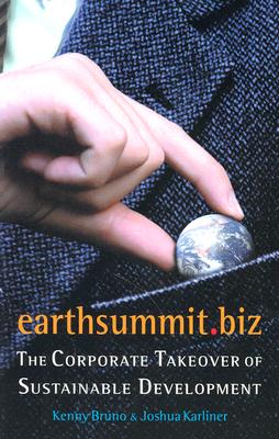 Earthsummit.Biz: The Corporate Takeover of Sustainable Development cover