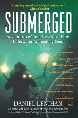 Submerged: Adventures of America's Most Elite Underwater Archeology Team Cover Image