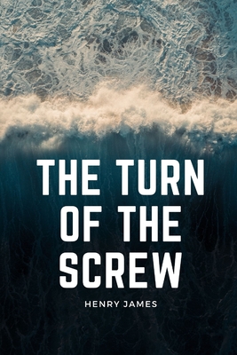The Turn of the Screw