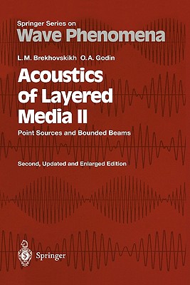 Acoustics of Layered Media II: Point Sources and Bounded Beams Cover Image
