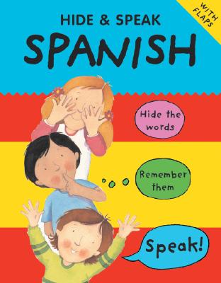 Hide & Speak Spanish (Hide & Speak Series)