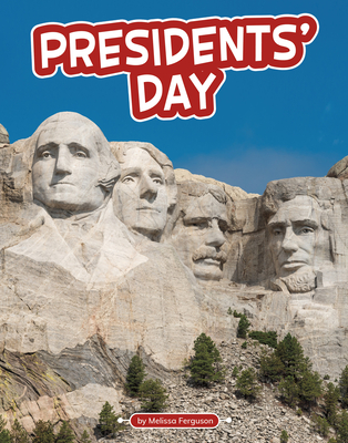 Presidents' Day By Melissa Ferguson Cover Image
